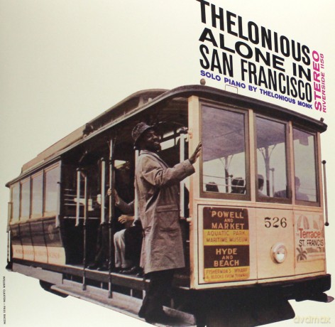 Thelonious Monk: Thelonious Monk Alone In San Francisco [Winyl]