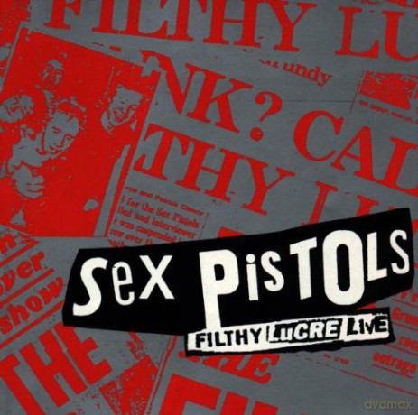 Sex Pistols: Filthy Lucre Live [CD]