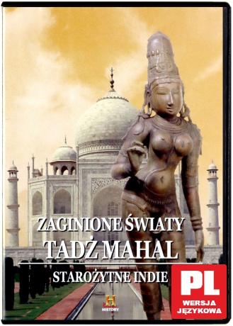 Tajemnice starożytnych cywilizacji 39: Indie Zaginiony Świat - Tadż Mahal [DVD]