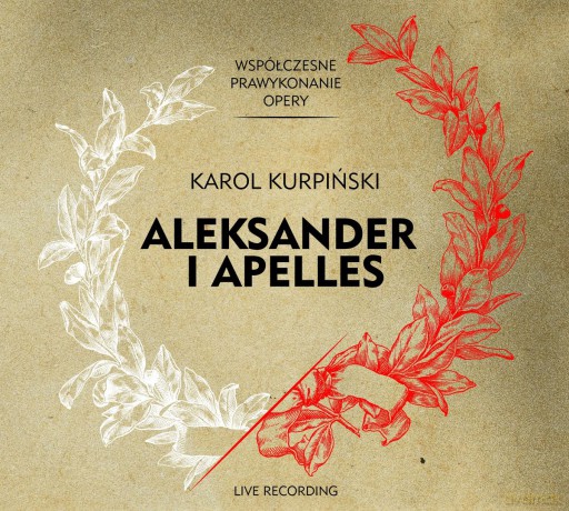 Orkiestra Symfoniczna Filharmonii Kaliskiej: Aleksander i Apelles [CD]