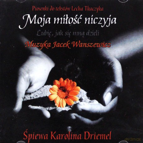 Moja miłość niczyja [CD]