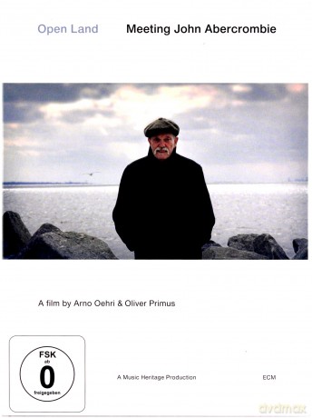 John Abercrombie: Open Land - Meeting John Abercrombie (Documentary Film) [DVD]