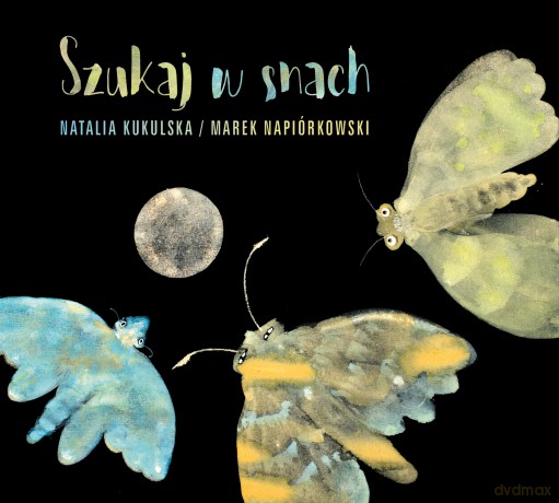 Natalia Kukulska: Szukaj w snach (digibook) [CD]