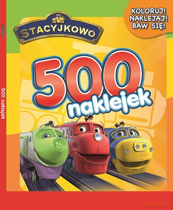 500 naklejek. Stacyjkowo [KSIĄŻKA]