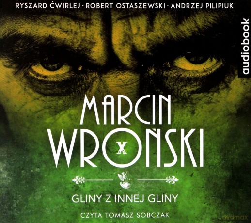 Gliny z innej gliny - Marcin Wroński [AUDIOBOOK]