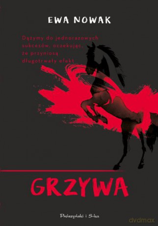 Grzywa - Ewa Nowak [KSIĄŻKA]