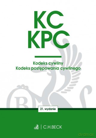 Kodeks Cywilny Kodeks Postępowania Cywilnego [KSIĄŻKA]
