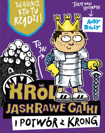 Król Jaskrawe Gatki i potwór z Krong [KSIĄŻKA]