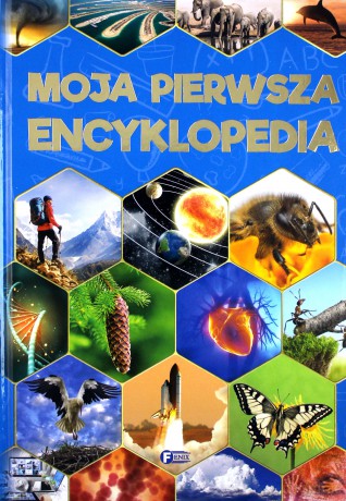 Moja pierwsza encyklopedia [KSIĄŻKA]