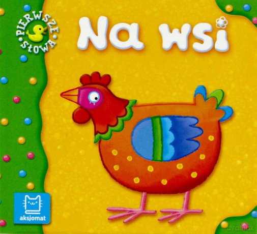 Na wsi. Pierwsze słowa [KSIĄŻKA]