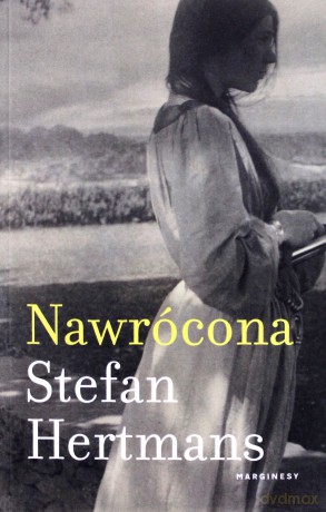 Nawrócona - Stefan Hertmans [KSIĄŻKA]