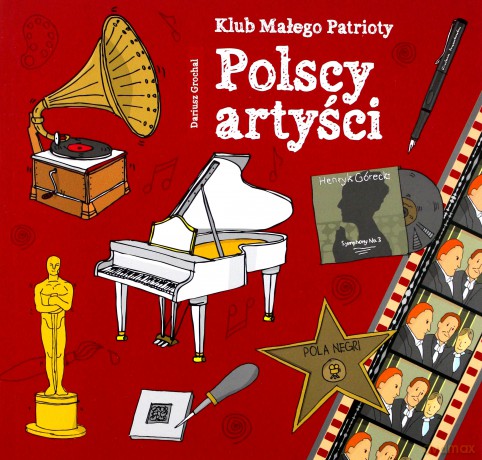 Polscy artyści. Klub małego patrioty - Dariusz Grochal [KSIĄŻKA]