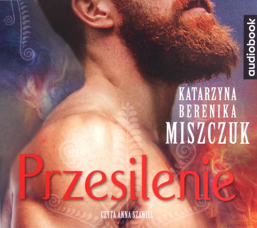 Przesilenie. Kwiat paproci (Tom 4) - Katarzyna Berenika Miszczuk [AUDIOBOOK]