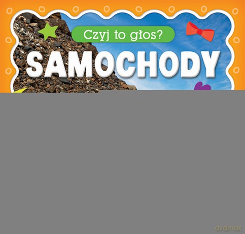 Samochody. Czyj to głos [KSIĄŻKA]