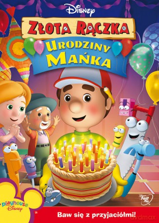 Maniek Złota rączka: Urodziny Mańka (Disney) [DVD]