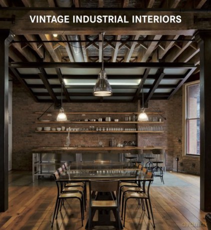 Vintage industrial interiors [KSIĄŻKA]