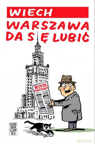 Warszawa da się lubić - Stefan Wiechecki Wiech [KSIĄŻKA]