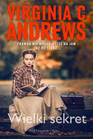 Wielki sekret - Virginia C. Andrews [KSIĄŻKA]