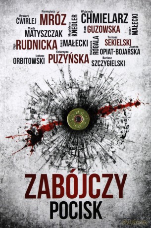 Zabójczy pocisk [KSIĄŻKA]