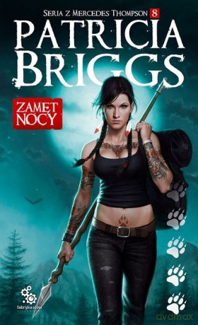 Zamęt nocy. Seria z Mercedes Thompson (Tom 8) - Patricia Briggs [KSIĄŻKA]