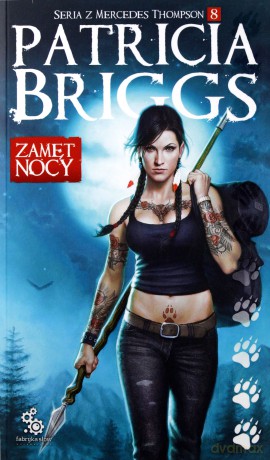 Zamęt nocy. Seria z Mercedes Thompson (Tom 8) - Patricia Briggs [KSIĄŻKA]