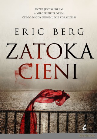 Zatoka cieni - Eric Berg [KSIĄŻKA]