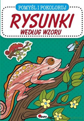 Zwierzęta według wzoru pomyśl i pokoloruj - Piotr Kozera [KSIĄŻKA]