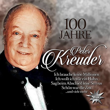 Peter Kreuder: 100 Jahre Peter Kreuder [CD]