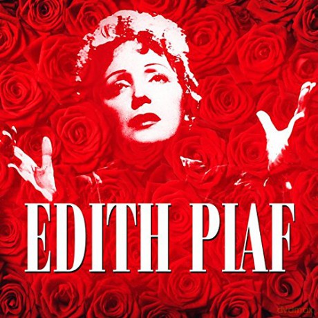 Edith Piaf: 100th Birthday Celebration [2CD]