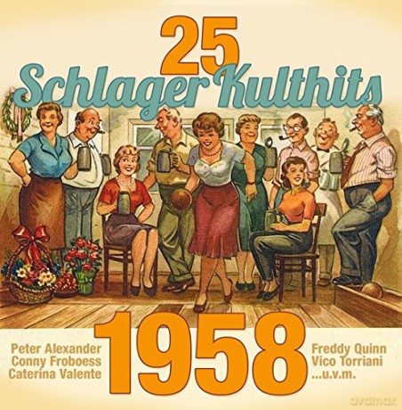 25 Schlager Kulthits: 1958 [CD]