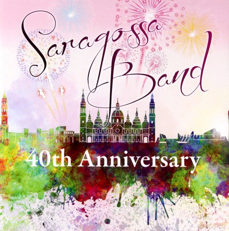 Saragossa Band: 40th Anniversary [CD]