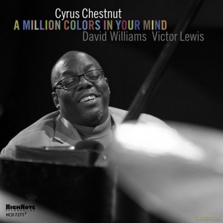 Cyrus Chestnut: A Million Colors in Your Mind [CD]
