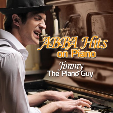 Jimmy The Pianoguy: ABBA Hits On Piano [CD]