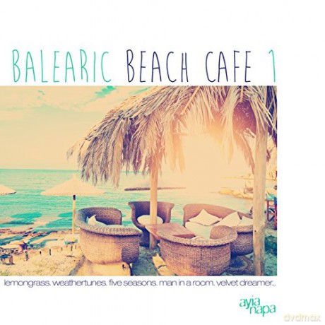 Balearic Beach Cafe vol. 1 [2CD]