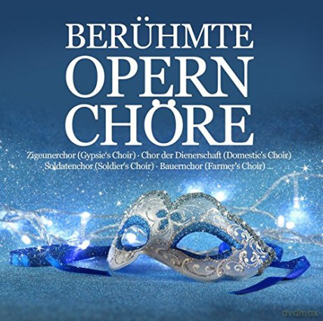 Beraźhmte Opernchore [3CD]