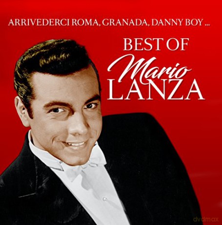 Mario Lanza: Best of Mario Lanza [Winyl]