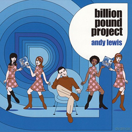 Andy Lewis: Billion Pound Project [CD]