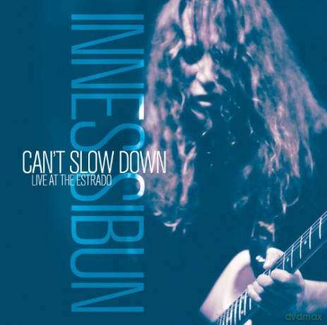 Innes Sibun: Cant Slow Down - Live at The [CD]