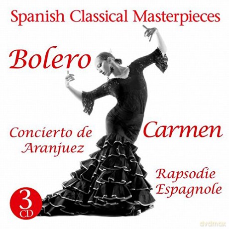 Carmen, Bolero, Concierto de A [3CD]