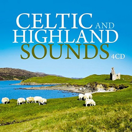 Celtic And Highland Sounds [4CD]