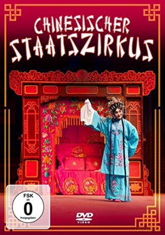 Chinesischer Staatszirkus: Chinesischer Staatszirkus [CD]+[DVD]