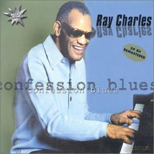 Ray Charles: Confession Blues [CD]