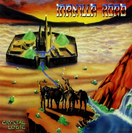 Manilla Road: Crystal Logic [2CD]