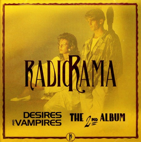 Radiorama: Desires And Vampires / The 2nd [2CD]