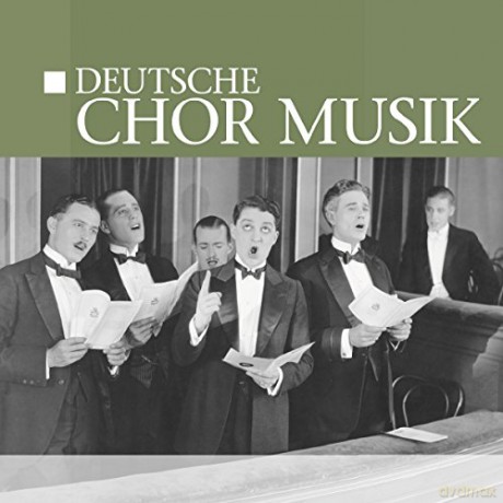 Deutsche Chor Musik [CD]