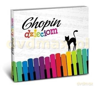 Chopin Dzieciom (digipack) [2CD]
