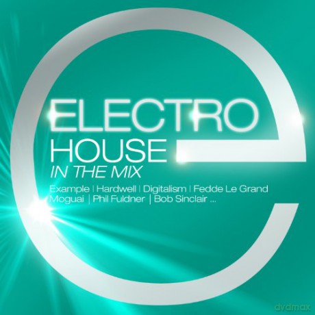 Electro House In The Mix [2CD]