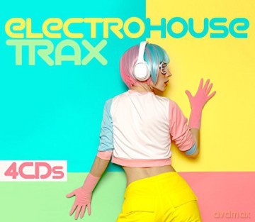 Electro House Trax [4CD]