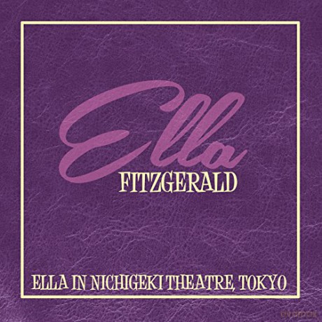 Ella Fitzgerald: Ella In Nichigeki Theatre, Tok [Winyl]