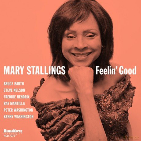 Mary Stallings: Feelin Good [CD]